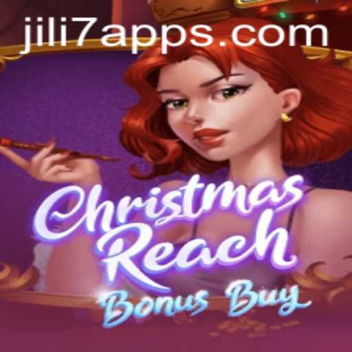 Explore the Exciting World of ChristmasReachBonusBuy on the JILI7 App