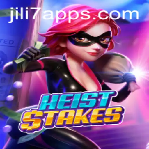 Discover the Thrill of HeistStakes on JILI7 App