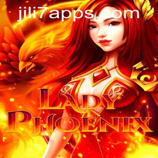 Unveiling the Enchantment of LadyPhoenix on the JILI7 App