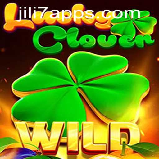 Discovering the Thrills of LuckyClover on the JILI7 App