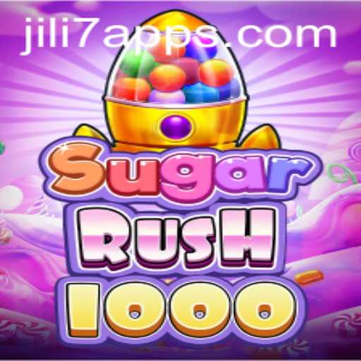 Explore the Sweet World of SugarRush1000 on JILI7 App